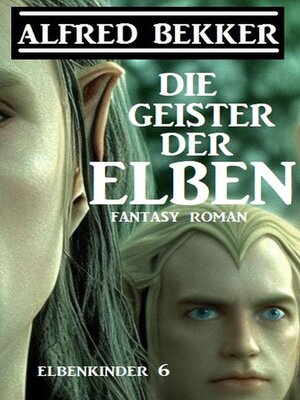 cover image of Die Geister der Elben